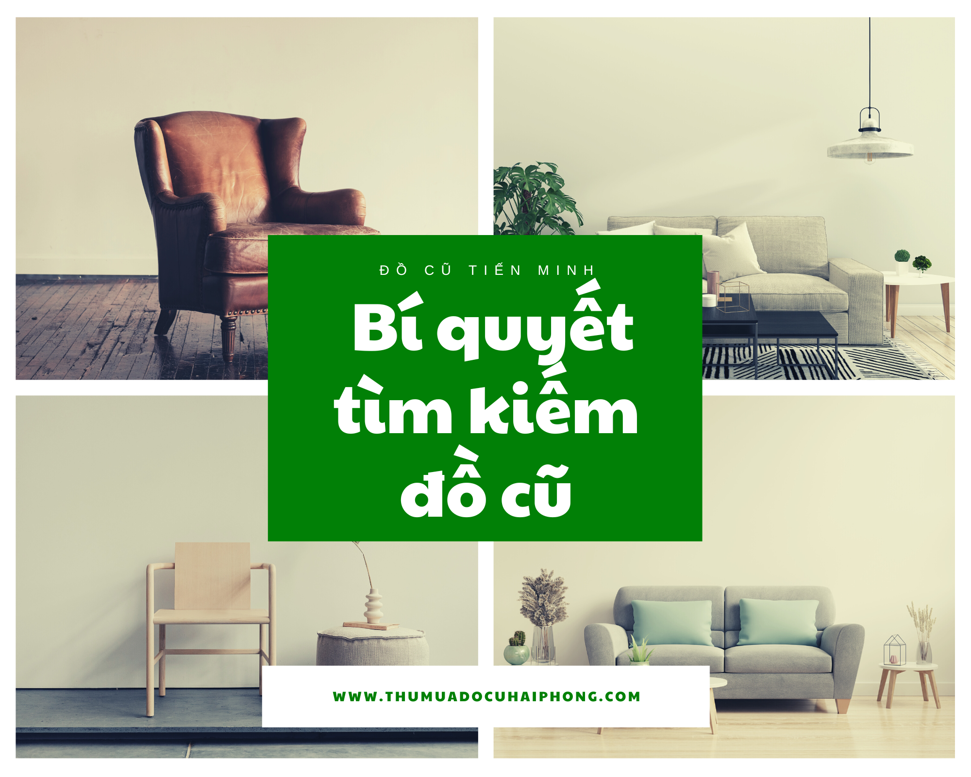 Bí quyết tìm kiếm đồ cũ